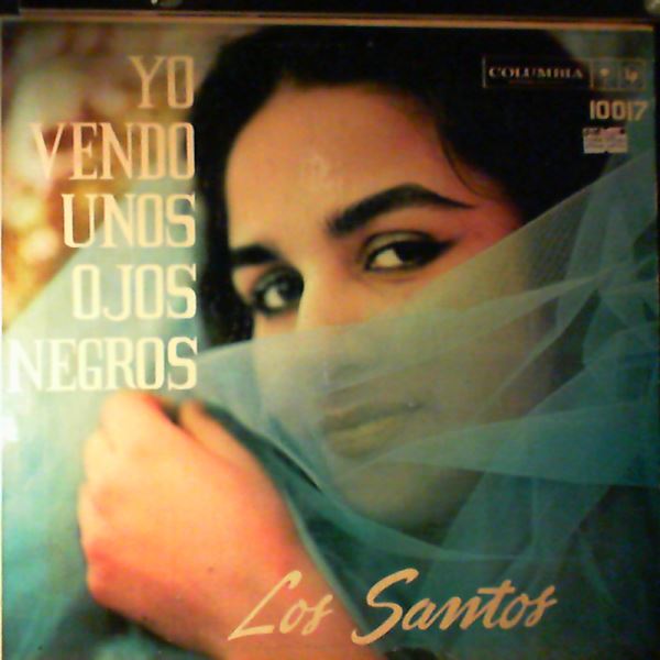 Los Santos — Yo Vendo Unos Ojos Negros