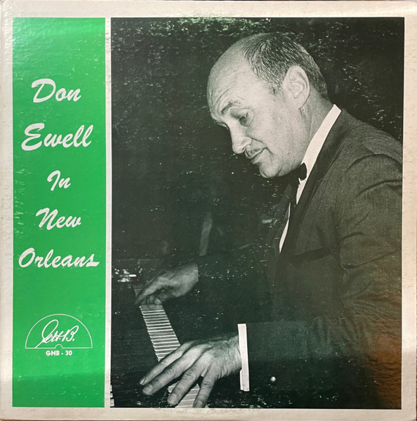 Don Ewell — Don Ewell in New Orleans