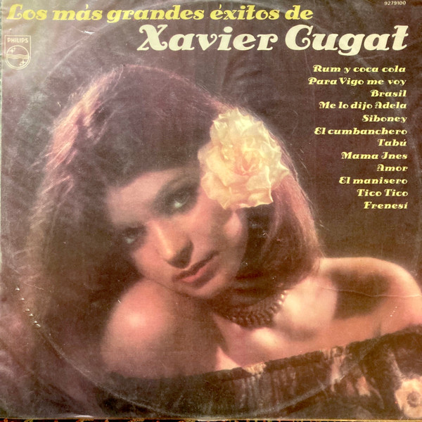 Xavier Cugat — The Best Of Xavier Cugat