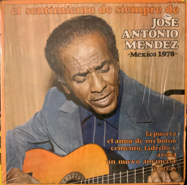 Mendez Jose Antonio — El Sentimiento De Siempre