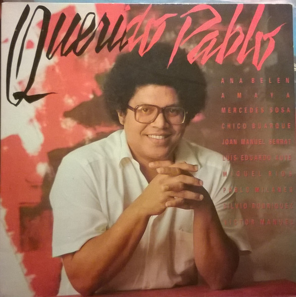 Milanes Pablo — Querido Pablo