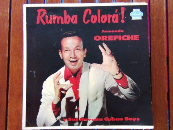 Orefiche Armando and his Havana Cuban Boys — Rumba Colora!