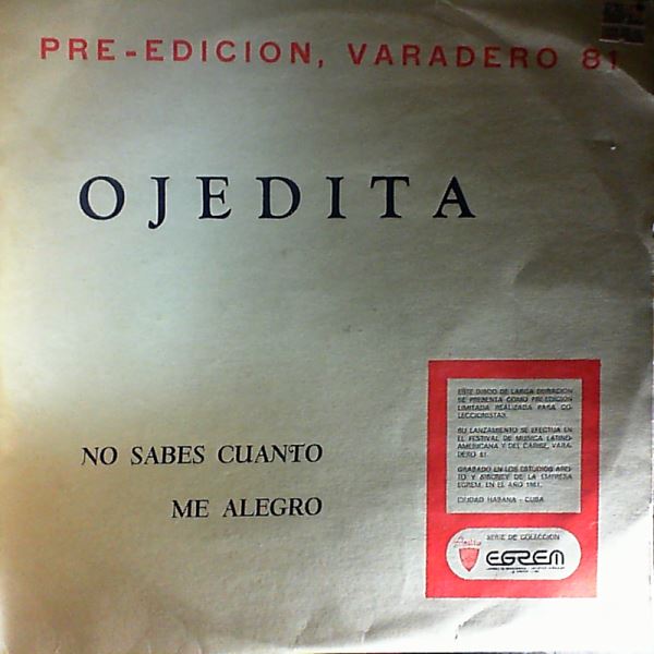 Orquesta Egrem — No Sabes Cuanto Me Alegro Ojedita