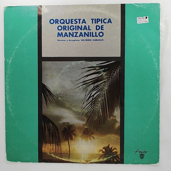 Orquesta Tipica Original De Manzanillo — Orquesta Tipica Original De Manzanillo