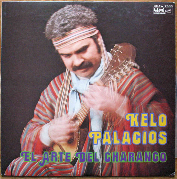 Palacios Kelo — El Arte Del Charango