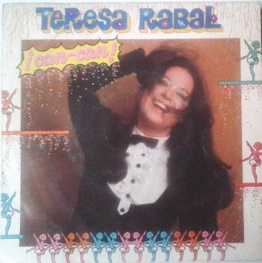 Rabal Teresa — Can Can