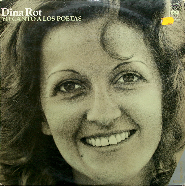 Rot Dina — Yo Canto A Los Poetas