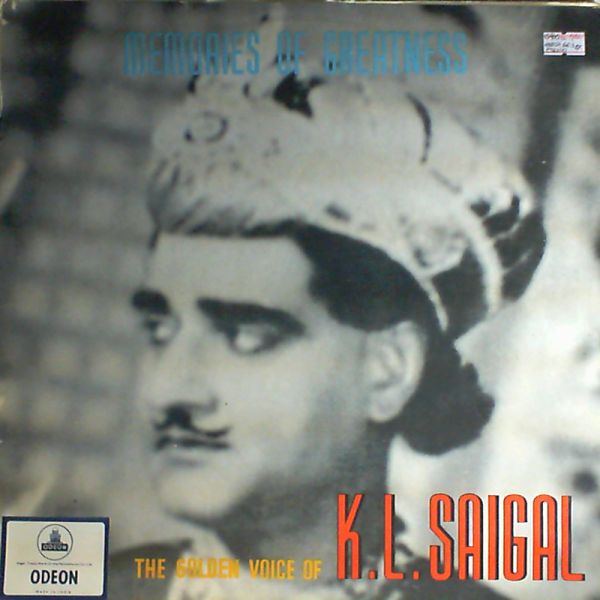 Saigal Kundan Lal — Memories of greatness