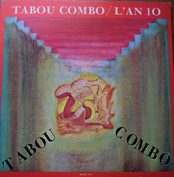 Tabou Combo — L'An 10