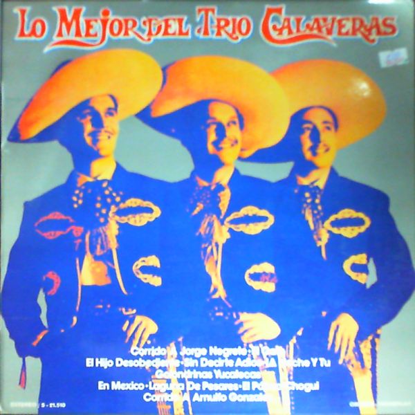 Trio Calaveras — Lo Mejor Del...