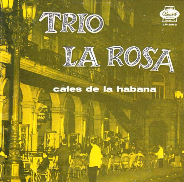 Trio La Rosa — Cafes De La Habana