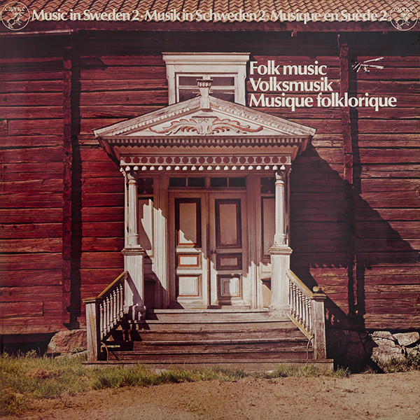 Various Artists — Music In Sweden 2: Folk Music