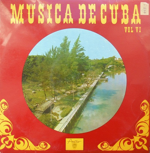Various Artists — Musica De Cuba. Vol. VI