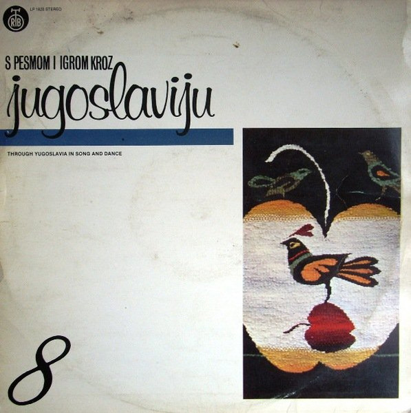 Various Artists — S Pesmom I Igrom Kroz Jugoslaviju 8