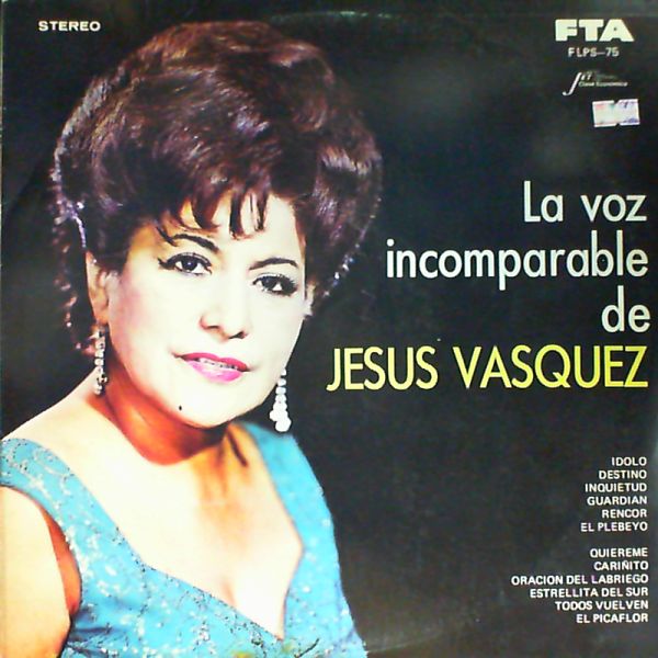 Vasquez Jesus — La voz incomparable de