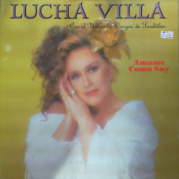 Villa Lucha — Con el mariachi vargas de tecalitlan