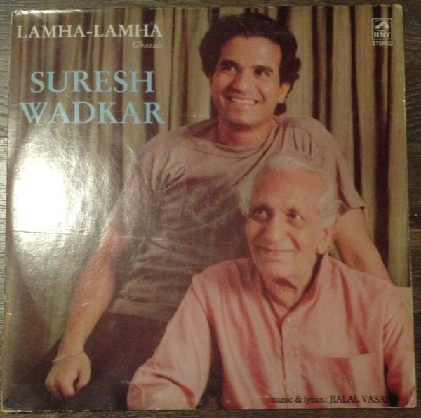 Suresh Wadkar — "Lamha-Lamha" Ghazals