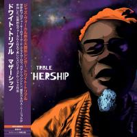 Dwight Trible — Mothership