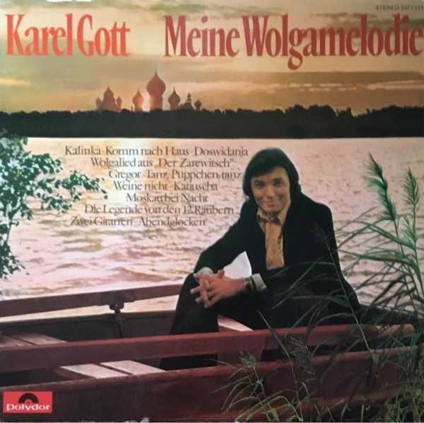 Gott Karel (Готт Карел) — Meine Wolgamelodie