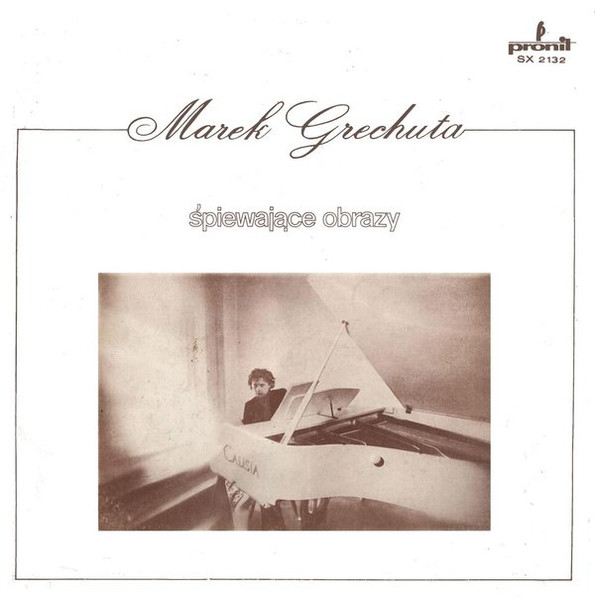 Grechuta Marek — Spiewajace Obrazy