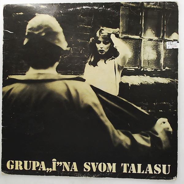 Grupa I (Grupa "I") — Na Svom Talasu