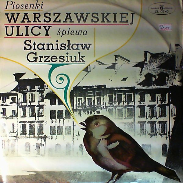 Grzesiuk Stanislaw — Piosenki Warszawskiej Ulicy
