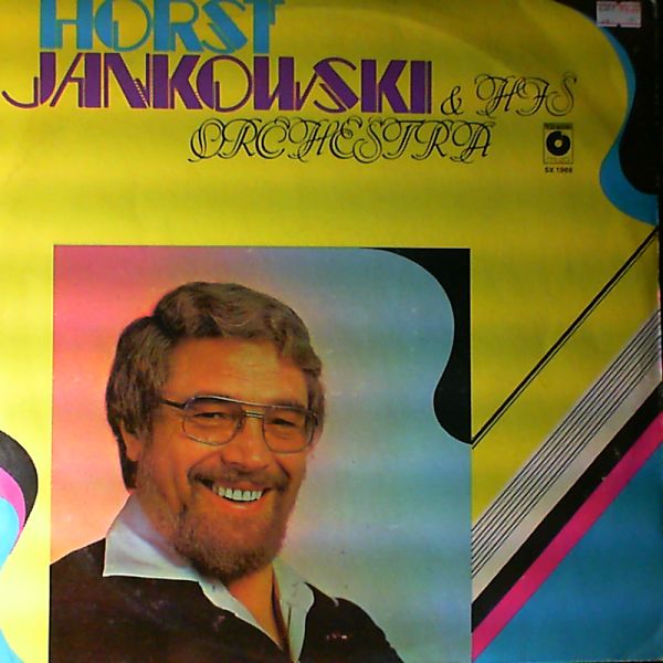 Jankowski Horst & His Orchestra — Jankowski Horst & His Orchestra