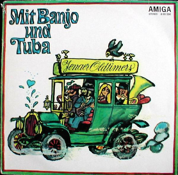 Jenaer Oldtimers — Mit Banjo Und Tuba