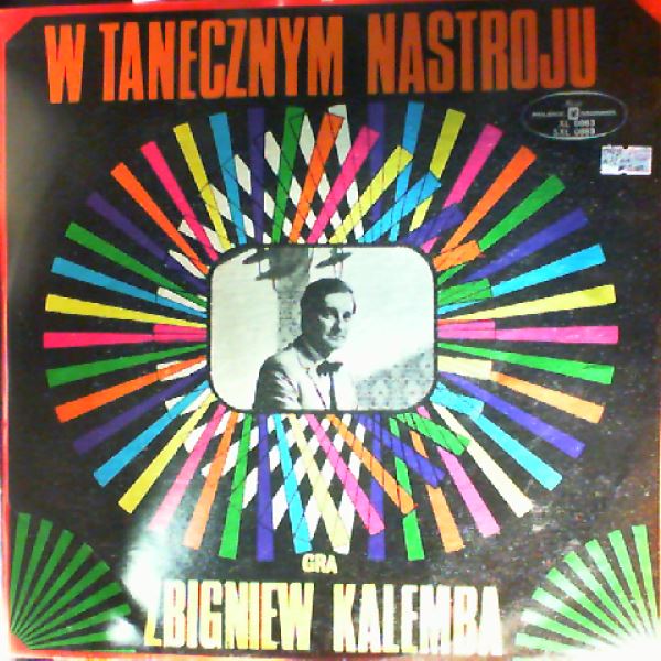 Kalemba Zbigniew — W Tanecznym Nastroju