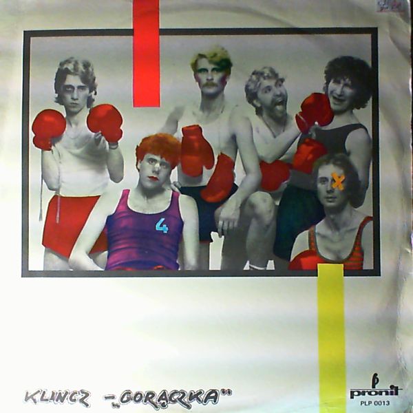 Klincz — Goraczka