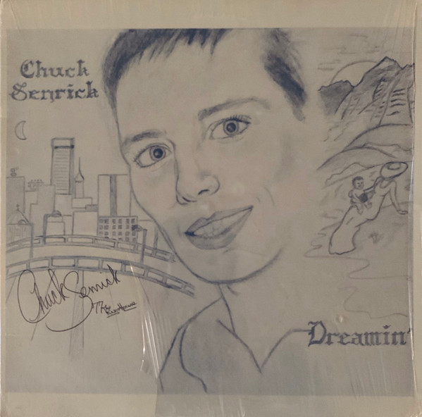 Chuck Senrick — Dreamin'