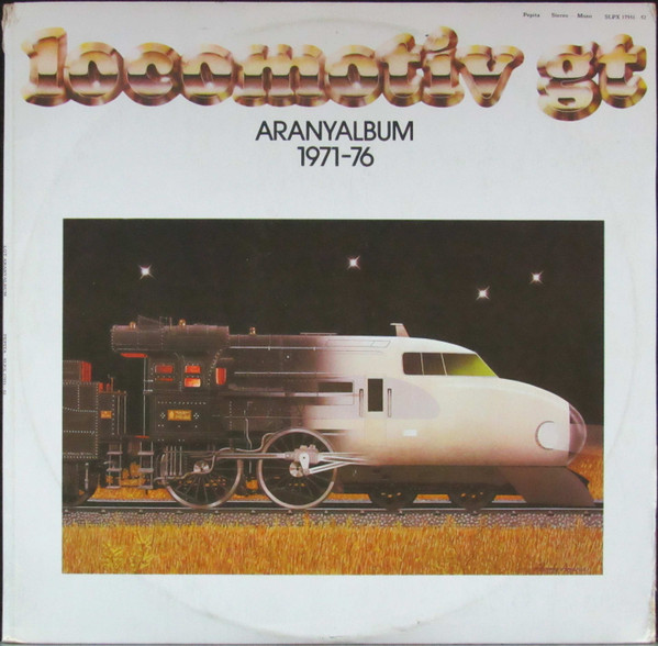 Locomotiv GT — Aranyalbum 1971-76