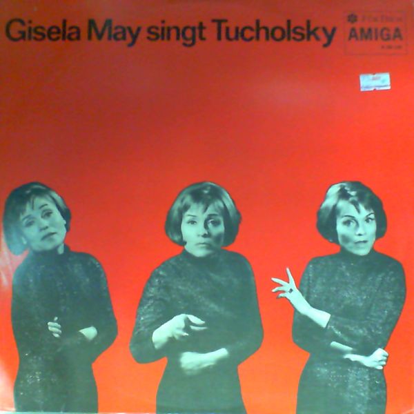 May Gisela — Singt Tucholsky