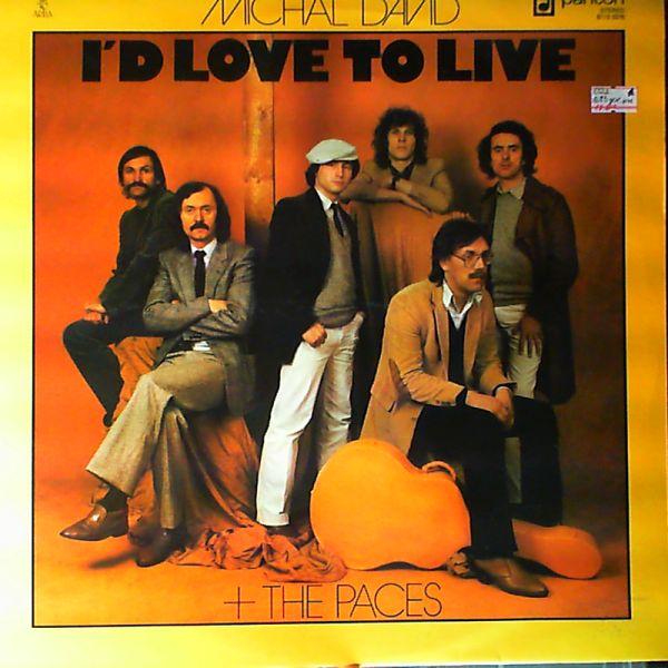 Michal David+The Paces — I'd Love To Live