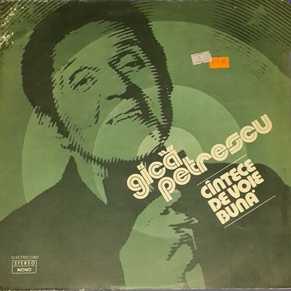 Petrescu Gica — Cintece De Voie Buna
