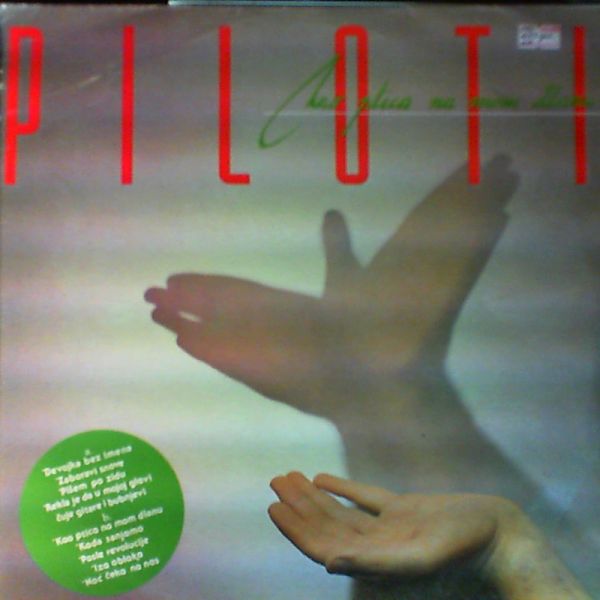 Piloti — Kao ptica na mom dlanu
