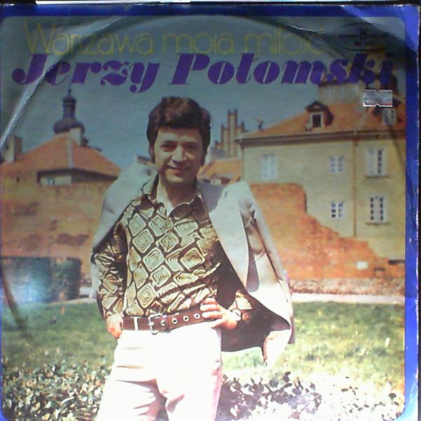 Polomski Jerzy — Warszawa Moja Milosc