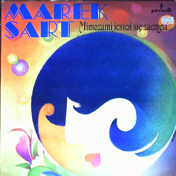 Sart Marek — Mimozami jesien sie zaczyna...