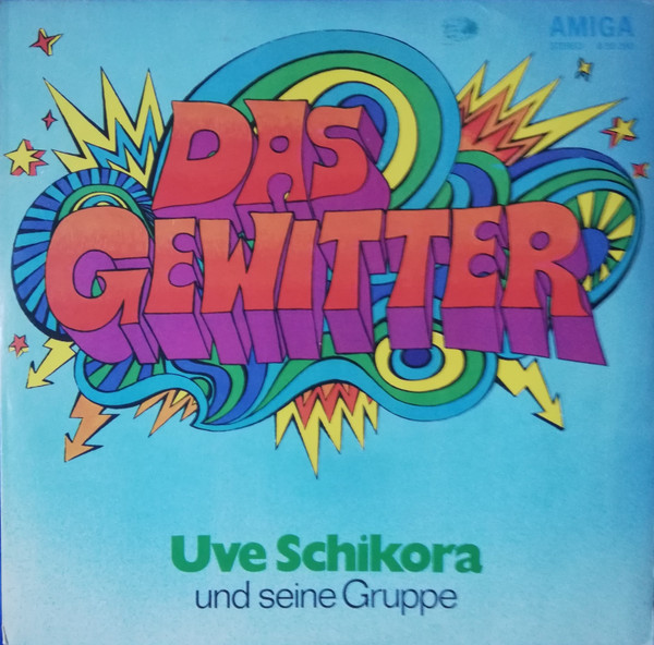 Schikora Uve und seine gruppe — Das Gewitter
