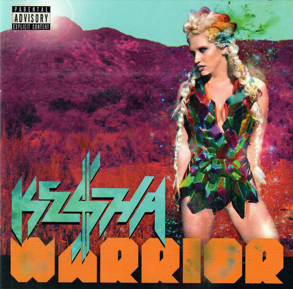 Kesha — Warrior