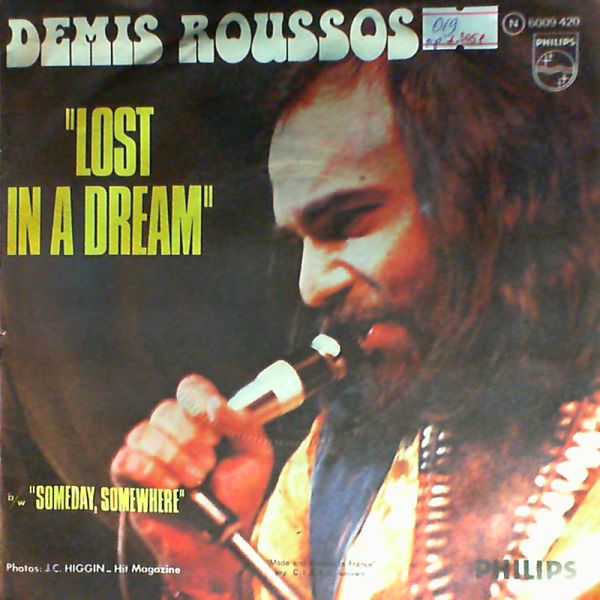 Roussos Demis — Lost In A Dream/Someday,Somewhere