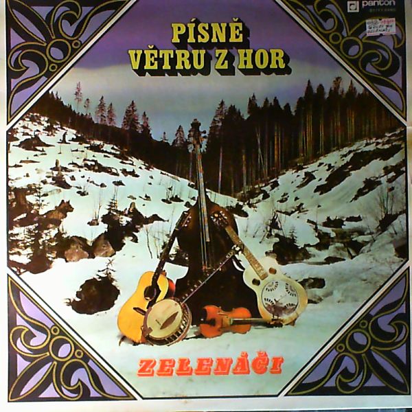 Zelenaci — Pisne vetru z hor