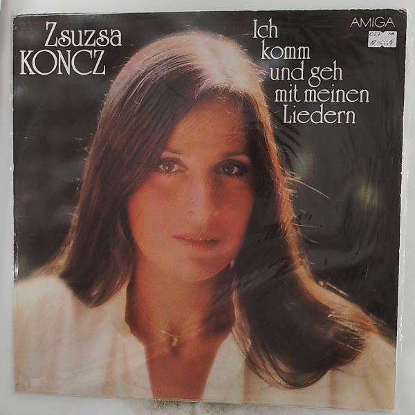 Zsuzsa Koncz — Ich Komm Und Geh Mit Meinen Liedern