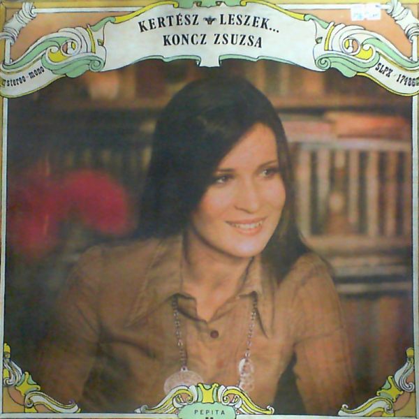 Zsuzsa Koncz — Kertesz leszek...