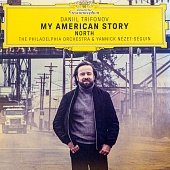 Daniil Trifonov, The Philadelphia Orchestra, Yannick Nezet-Seguin — My American Story: North