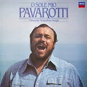 LUCIANO PAVAROTTI — O Sole Mio