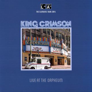 King Crimson — Live At The Orpheum