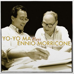Yo-Yo Ma — Yo-Yo Ma Plays Ennio Morricone
