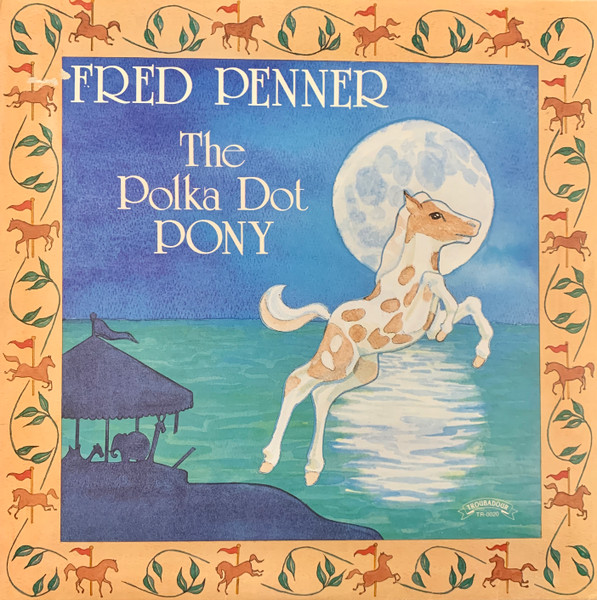 Penner Fred — Polka Dot Pony