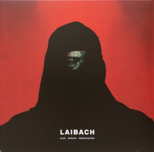 Laibach — Also Sprach Zarathustra